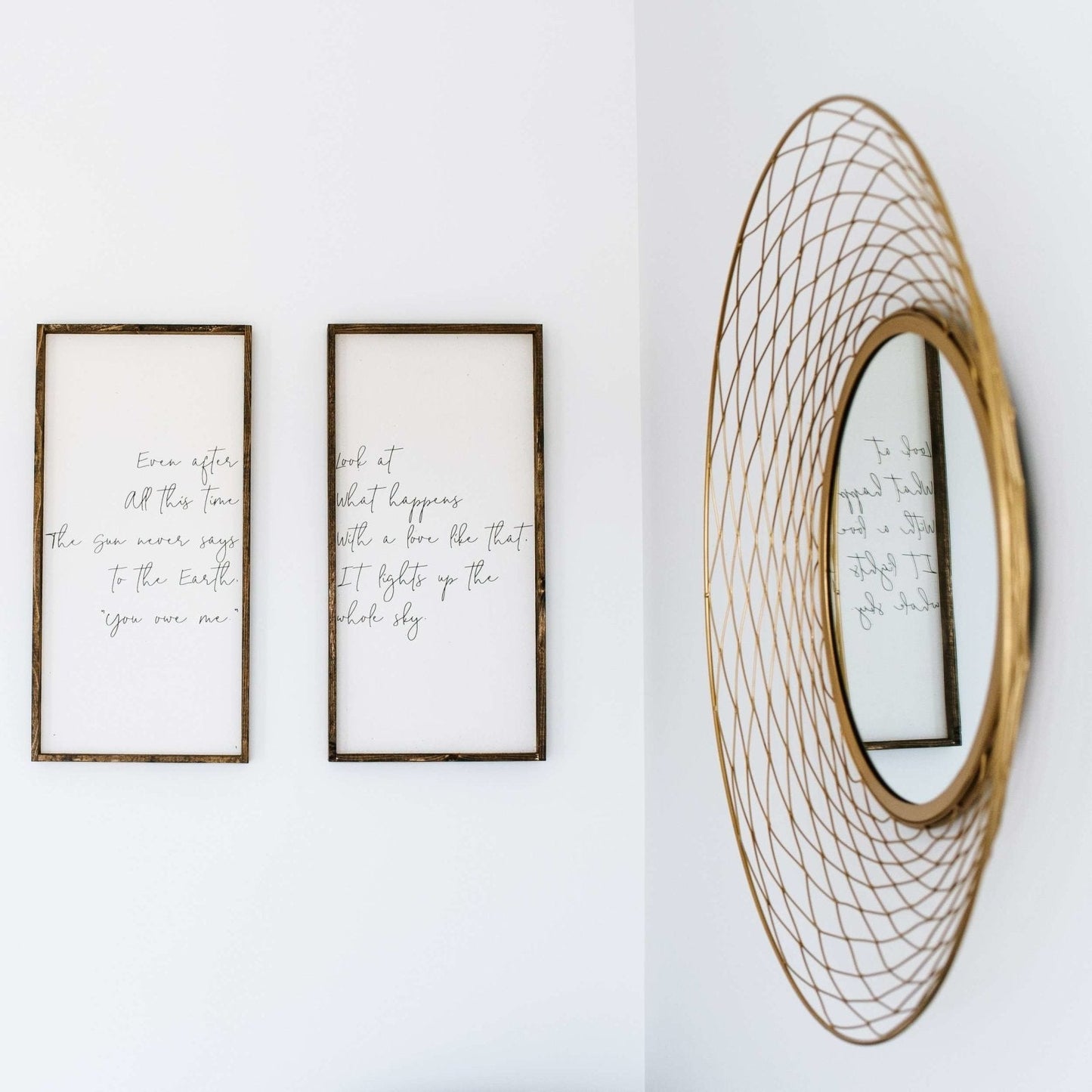 Even After All This Time/Look At What Happens Matching Pair Wood Signs