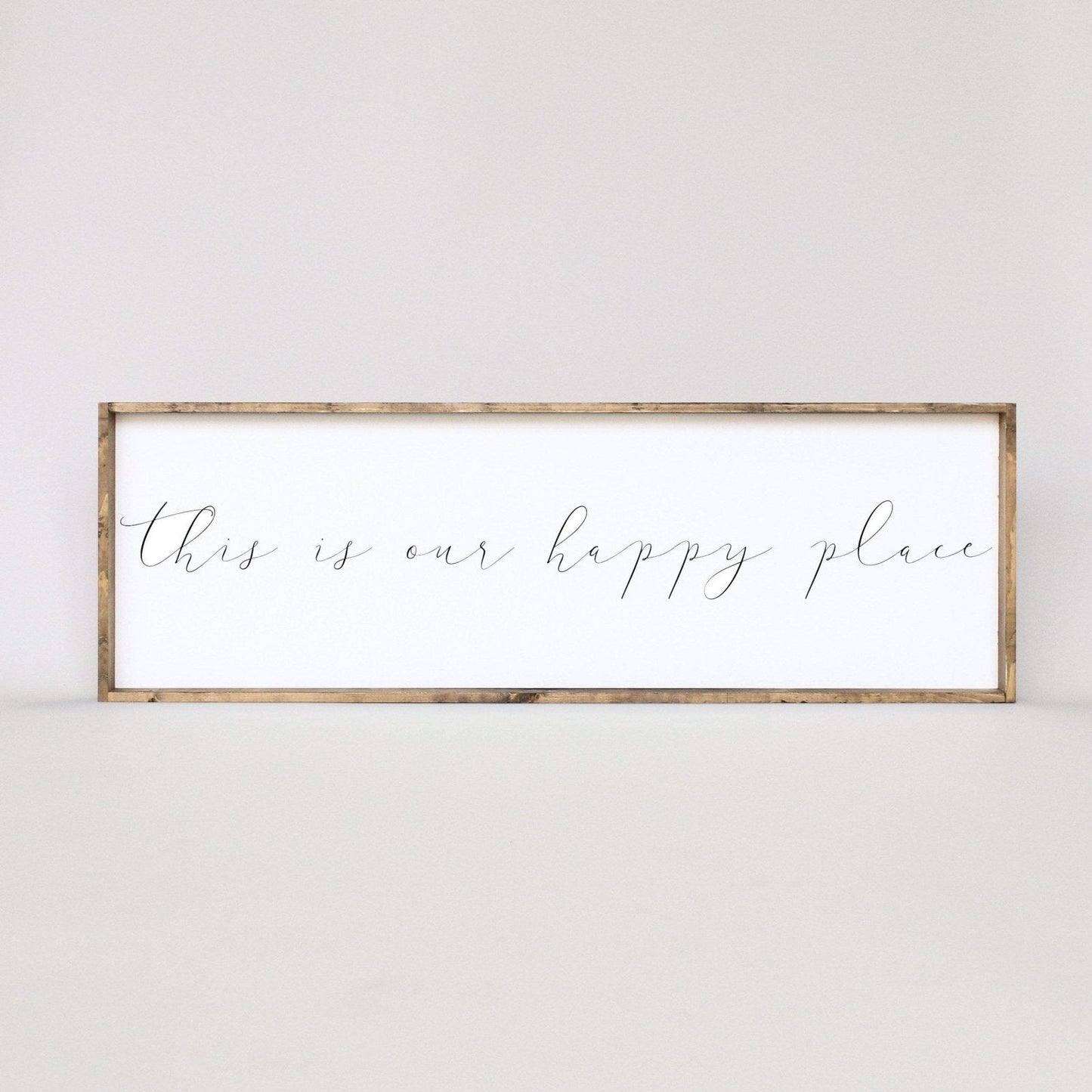 This Is Our Happy Place Wood Sign