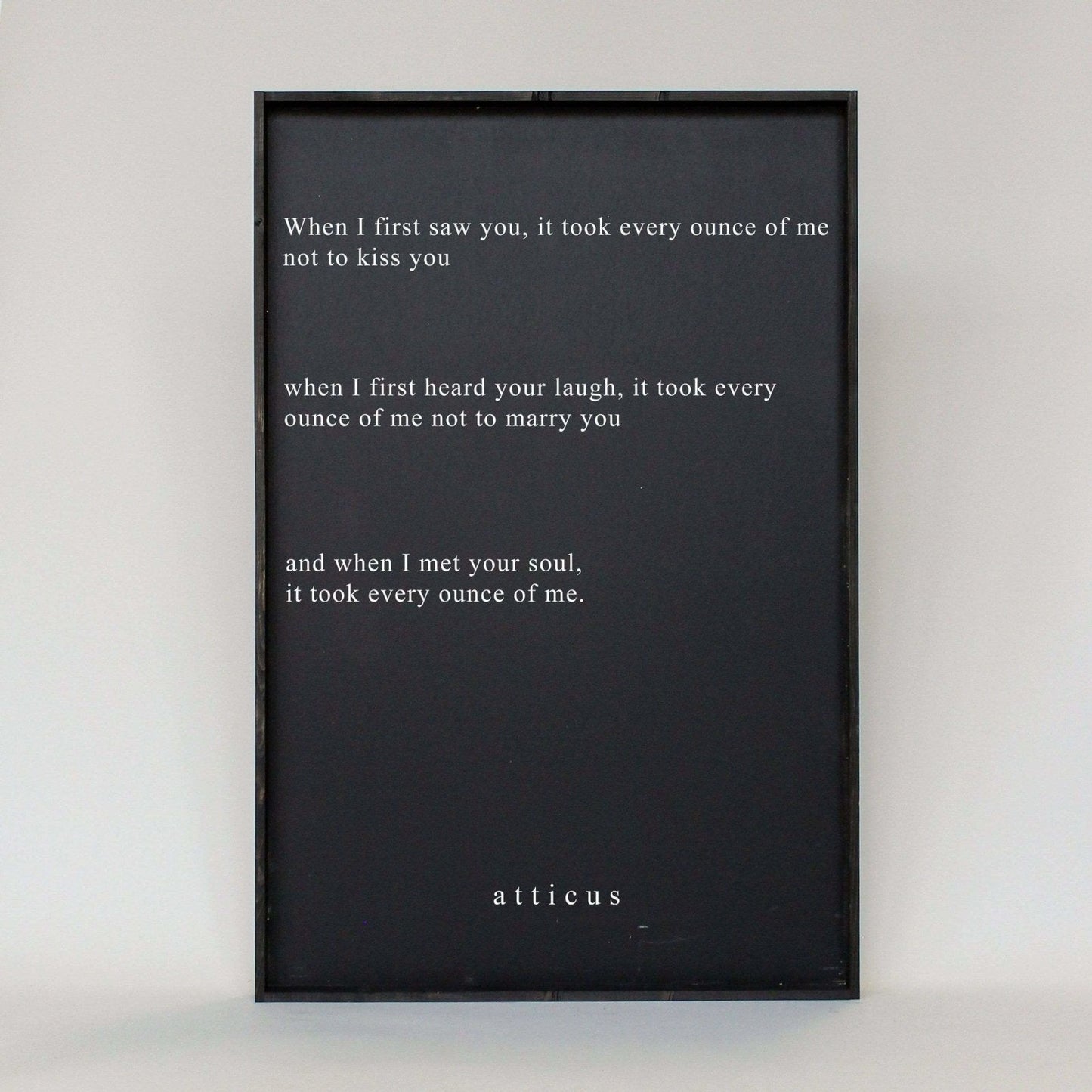 When I First Saw You ... Wood Sign