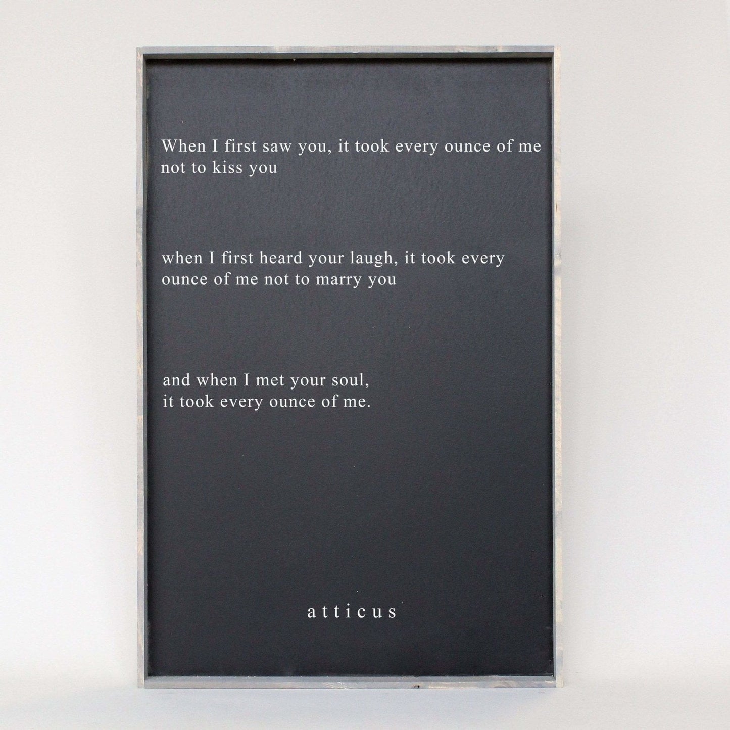 When I First Saw You ... Wood Sign