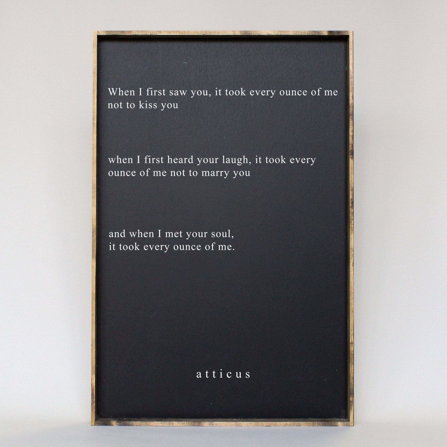 When I First Saw You ... Wood Sign