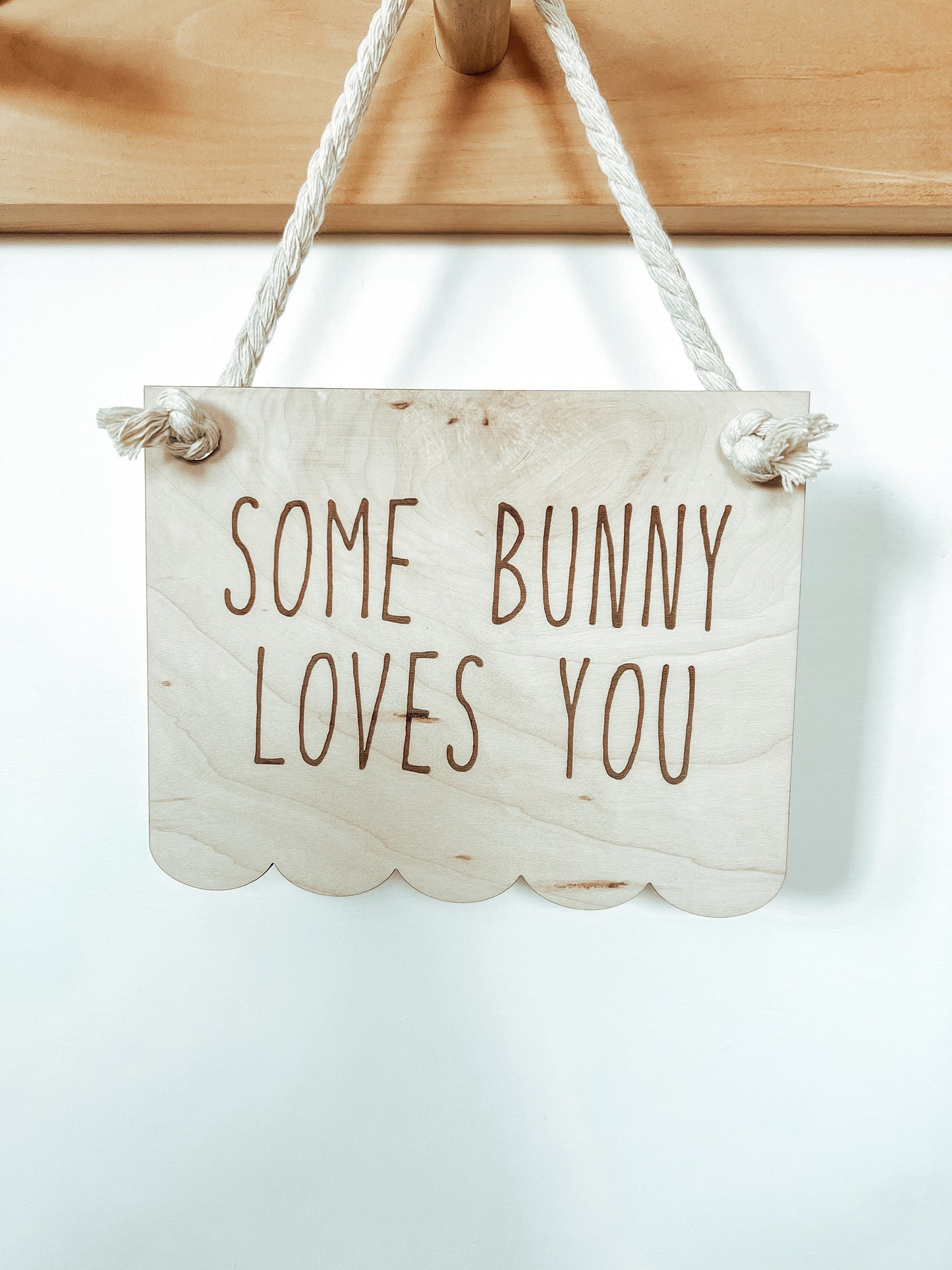 "Some Bunny Loves You" Sign