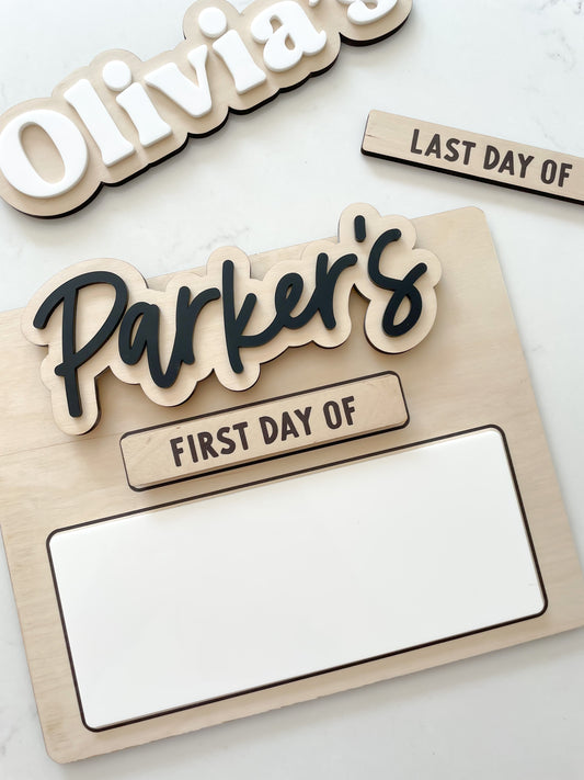 Interchangeable Dry Erase First Day/Last Day of School Sign