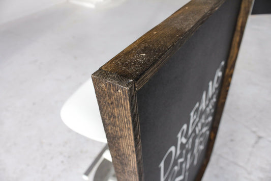 Dreams Don't Work Unless You Do Wood Sign