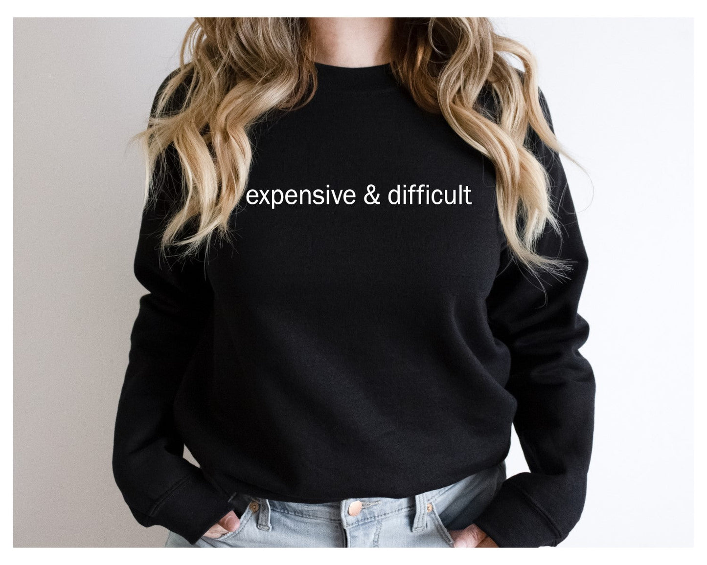 Expensive & Difficult