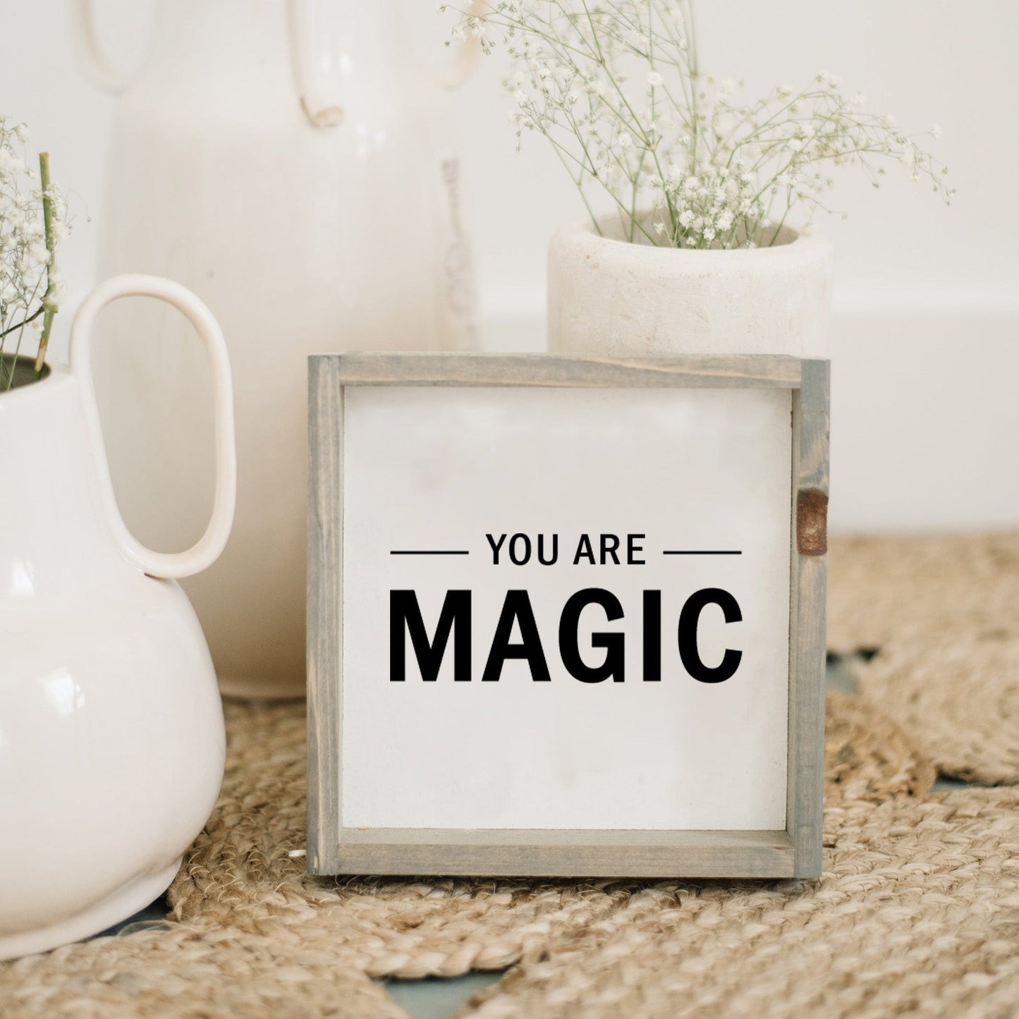 You Are Magic Wood Sign