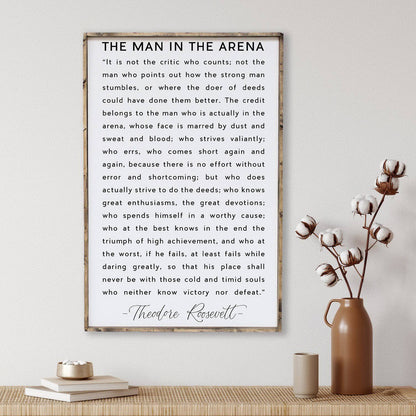 The Man In The Arena Quote Wood Sign