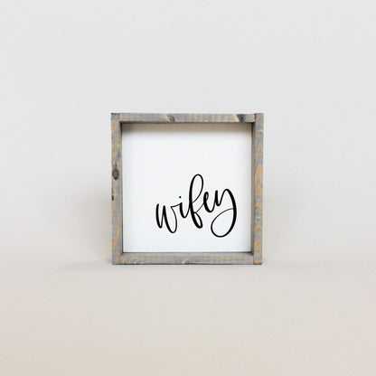 Wifey Wood Sign