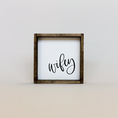 Wifey Wood Sign