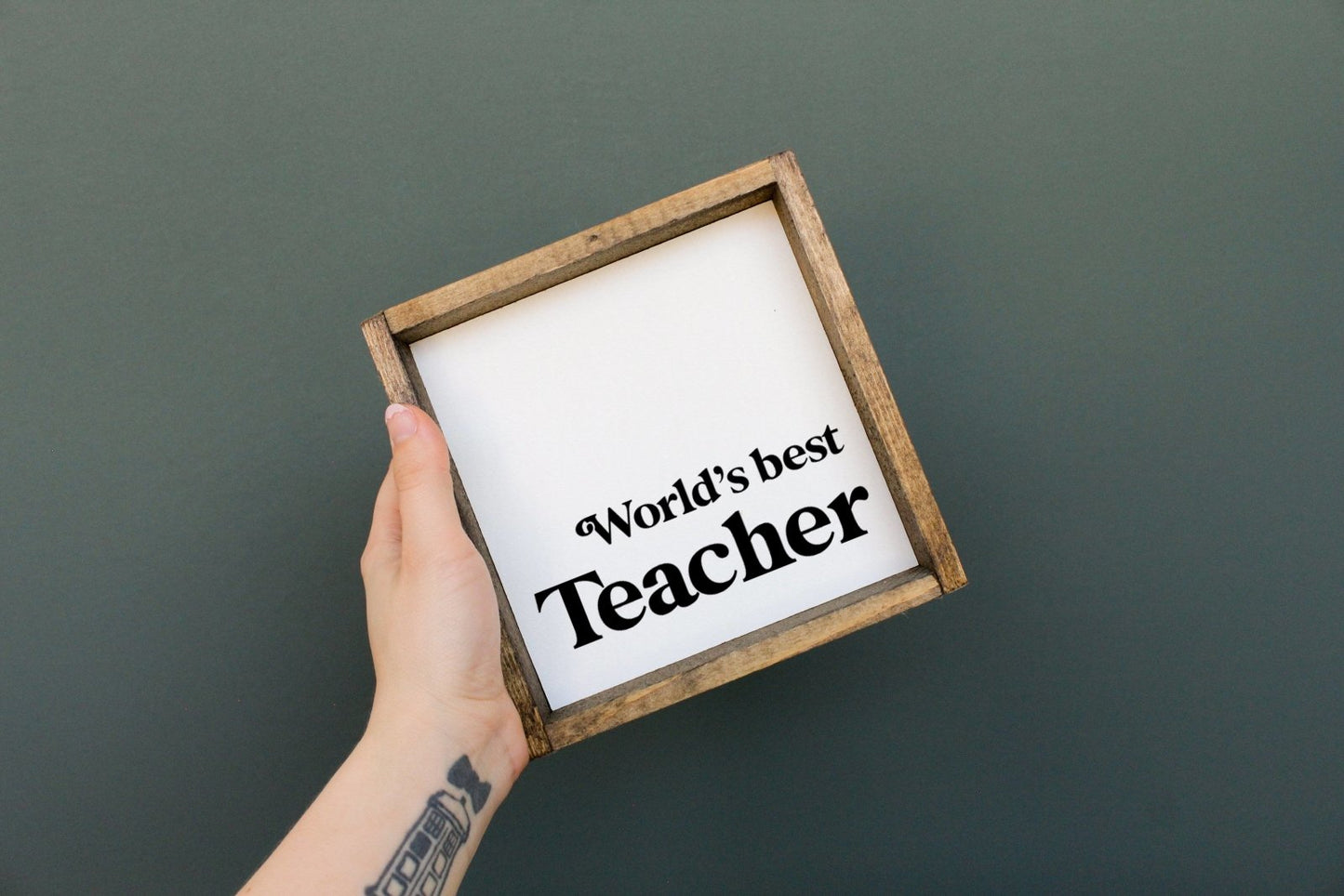 World's Best Teacher Wood Sign